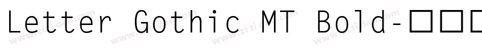 Letter Gothic MT Bold字体转换
